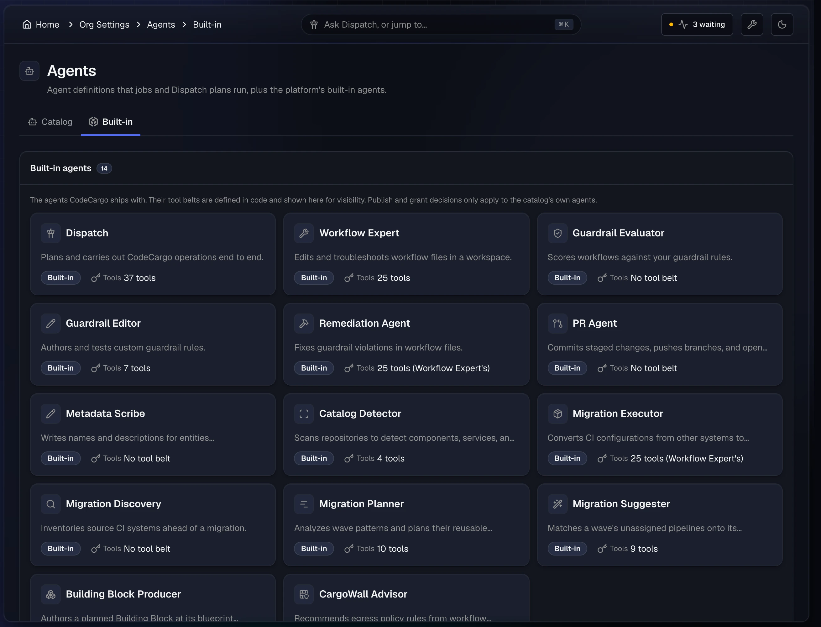 The Built-in tab: cards for Dispatch, Workflow Expert, Guardrail Evaluator, Guardrail Editor, Remediation Agent, PR Agent, and the other built-in agents, each with its tool count.