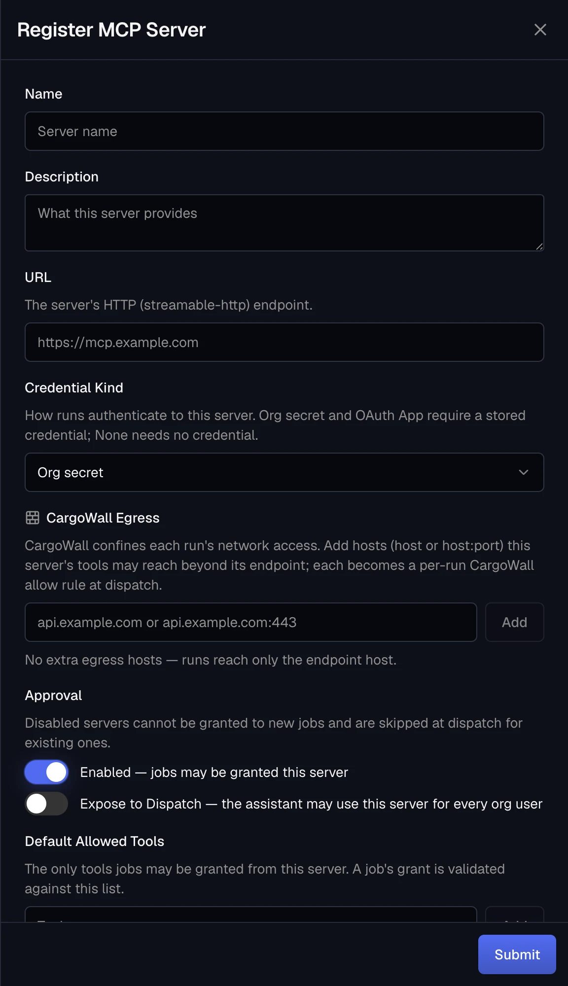 The Register MCP Server panel with fields for name, description, the https endpoint URL, credential kind, CargoWall egress hosts, the Enabled and Expose to Dispatch switches, and default allowed tools.
