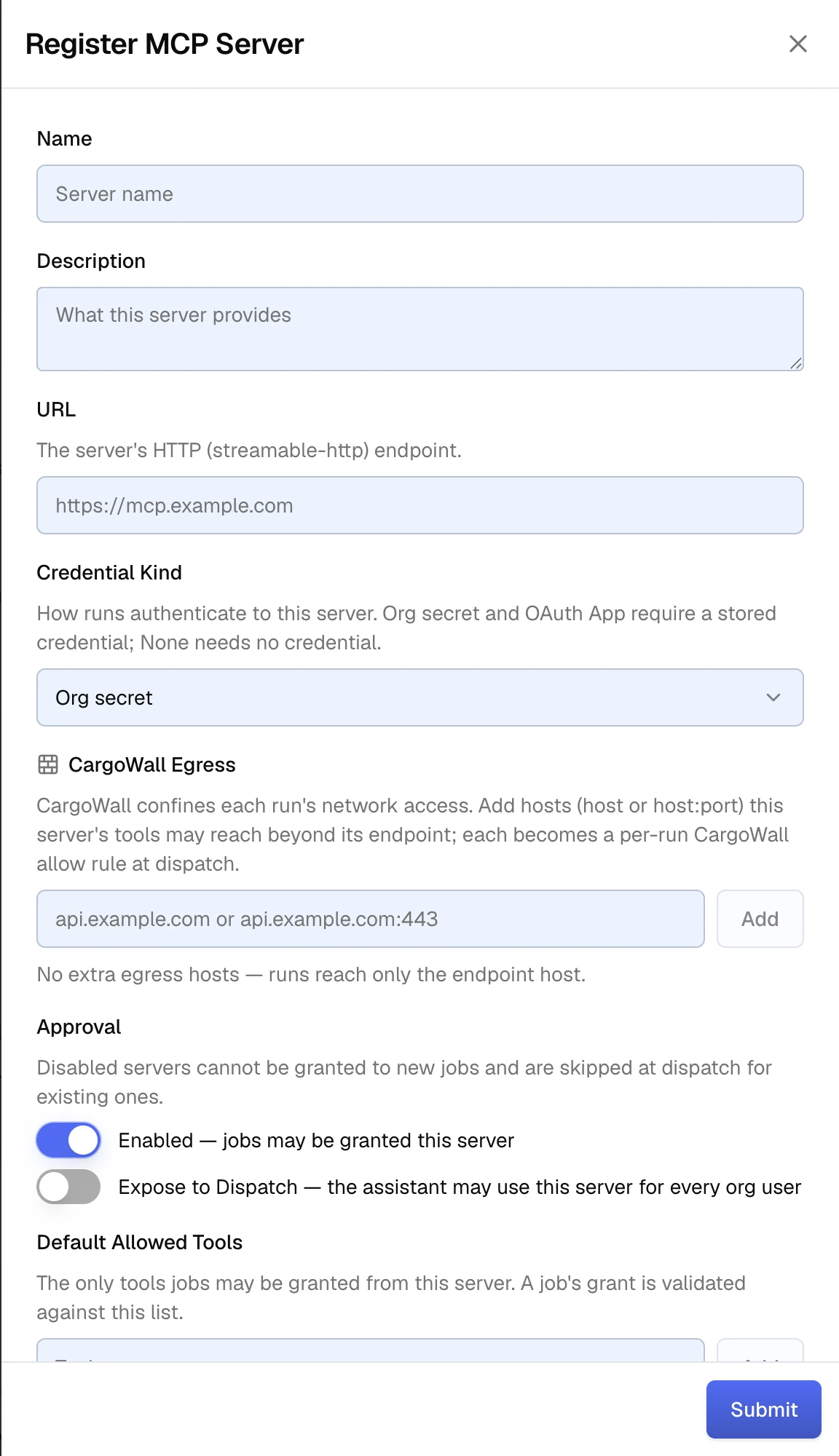 The Register MCP Server panel with fields for name, description, the https endpoint URL, credential kind, CargoWall egress hosts, the Enabled and Expose to Dispatch switches, and default allowed tools.