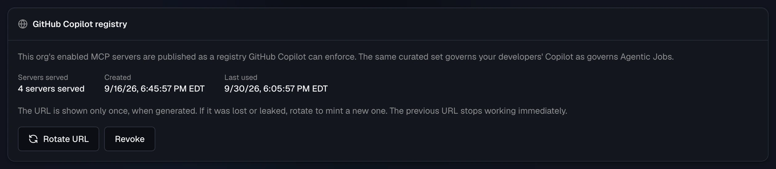 The GitHub Copilot registry card: four servers served, when the registry URL was created and last used, and Rotate URL and Revoke buttons.