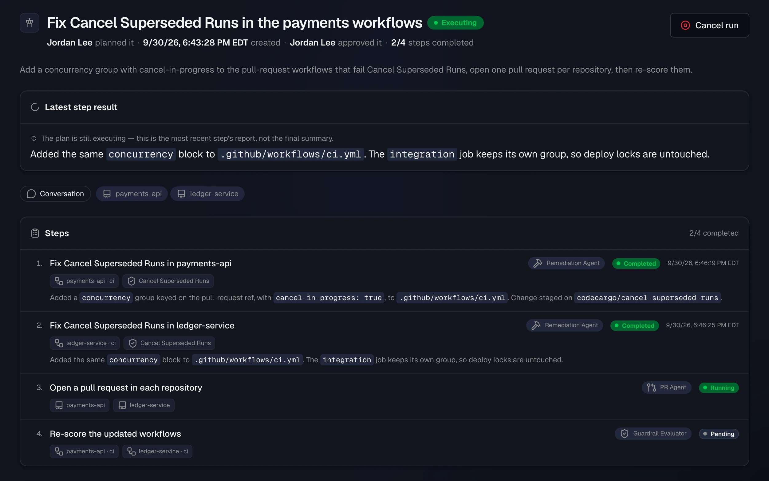 A plan's page while it executes: two remediation steps completed with their output, the pull request step running, and the re-score step pending.