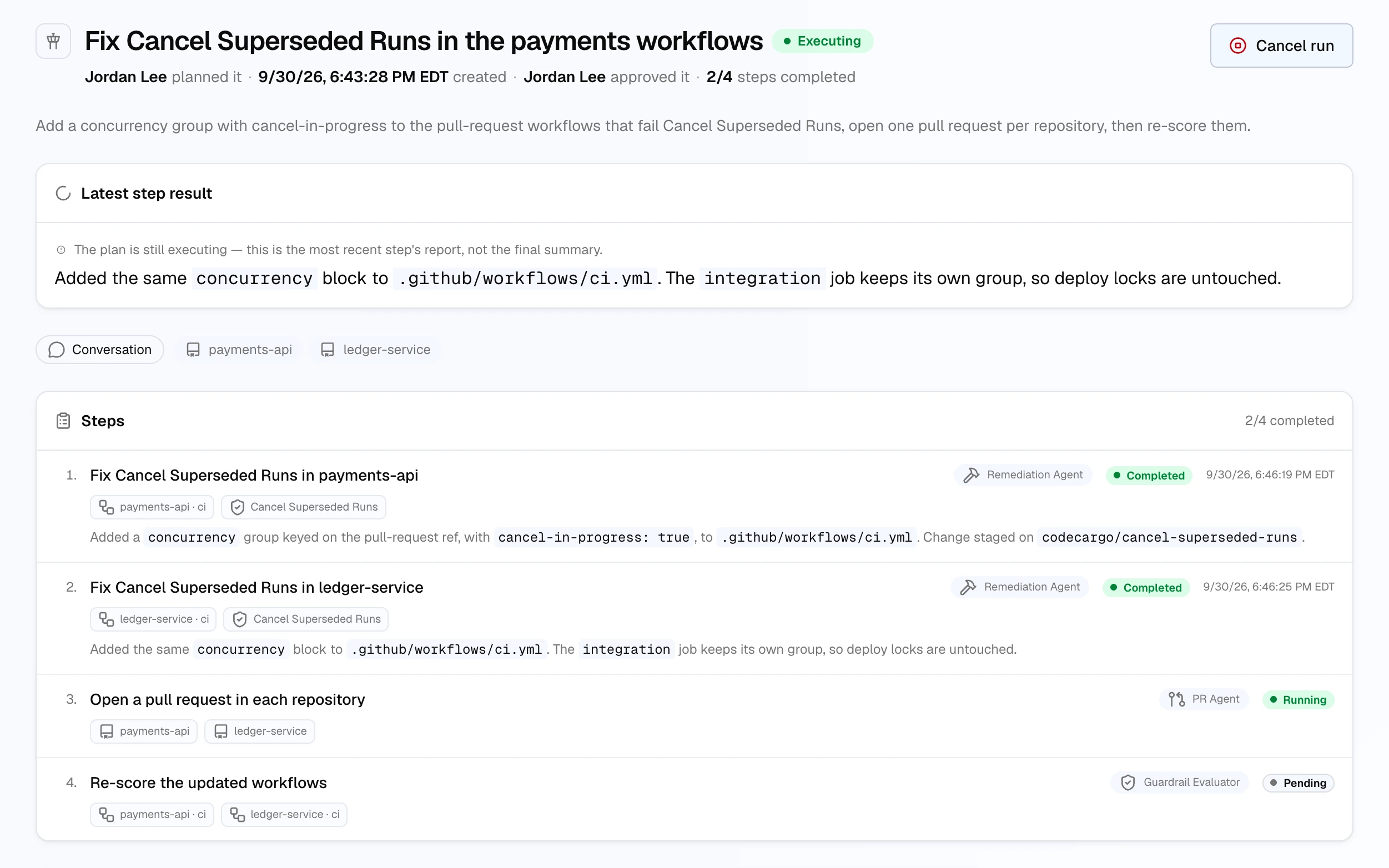 A plan's page while it executes: two remediation steps completed with their output, the pull request step running, and the re-score step pending.