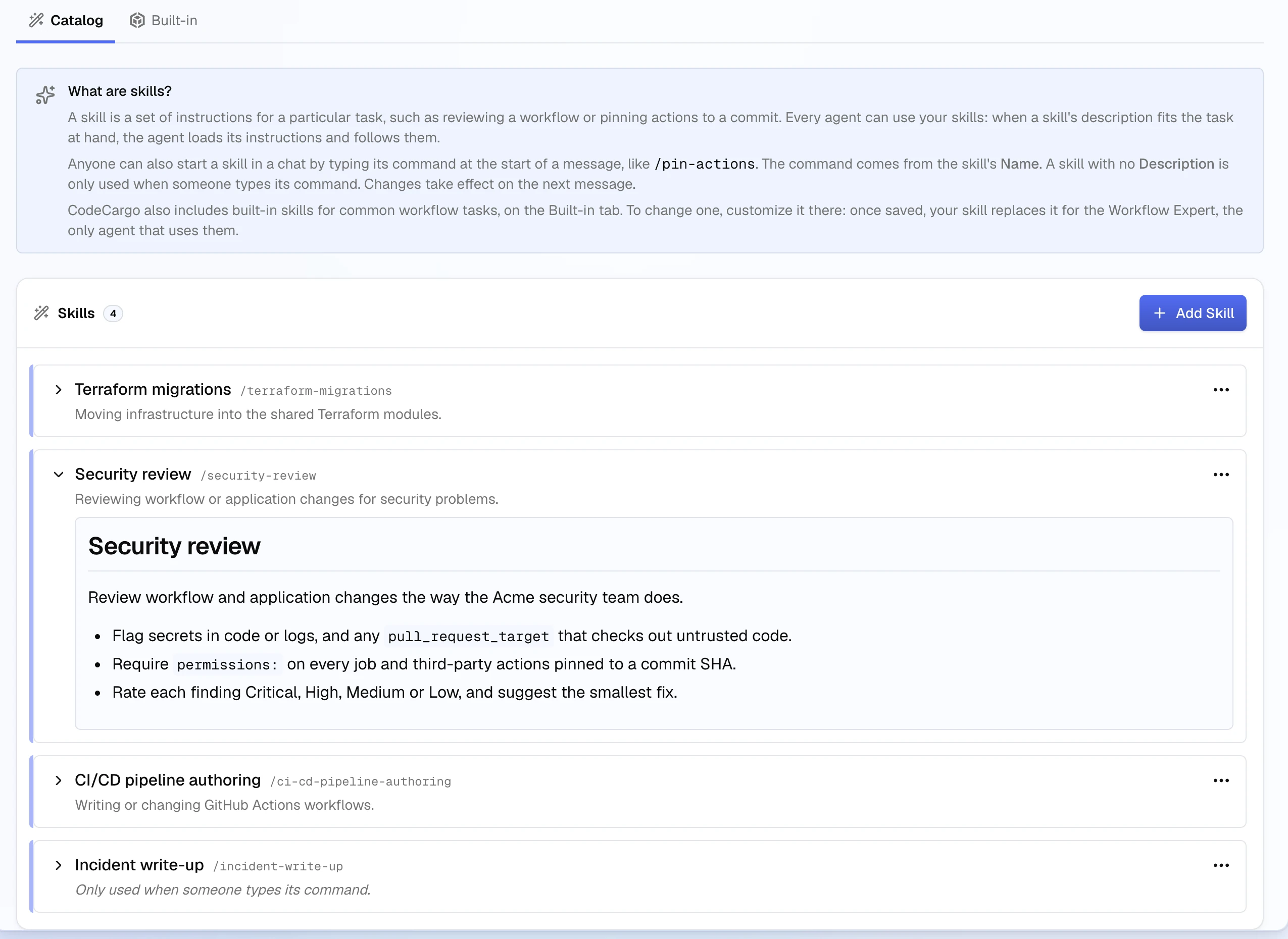 The Skills page on its Catalog tab, beside a Built-in tab: a What are skills? note and four organization skills, each with its slash command and description, such as Terraform migrations /terraform-migrations, with Security review expanded to show its markdown instructions and Incident write-up marked Only used when someone types its command