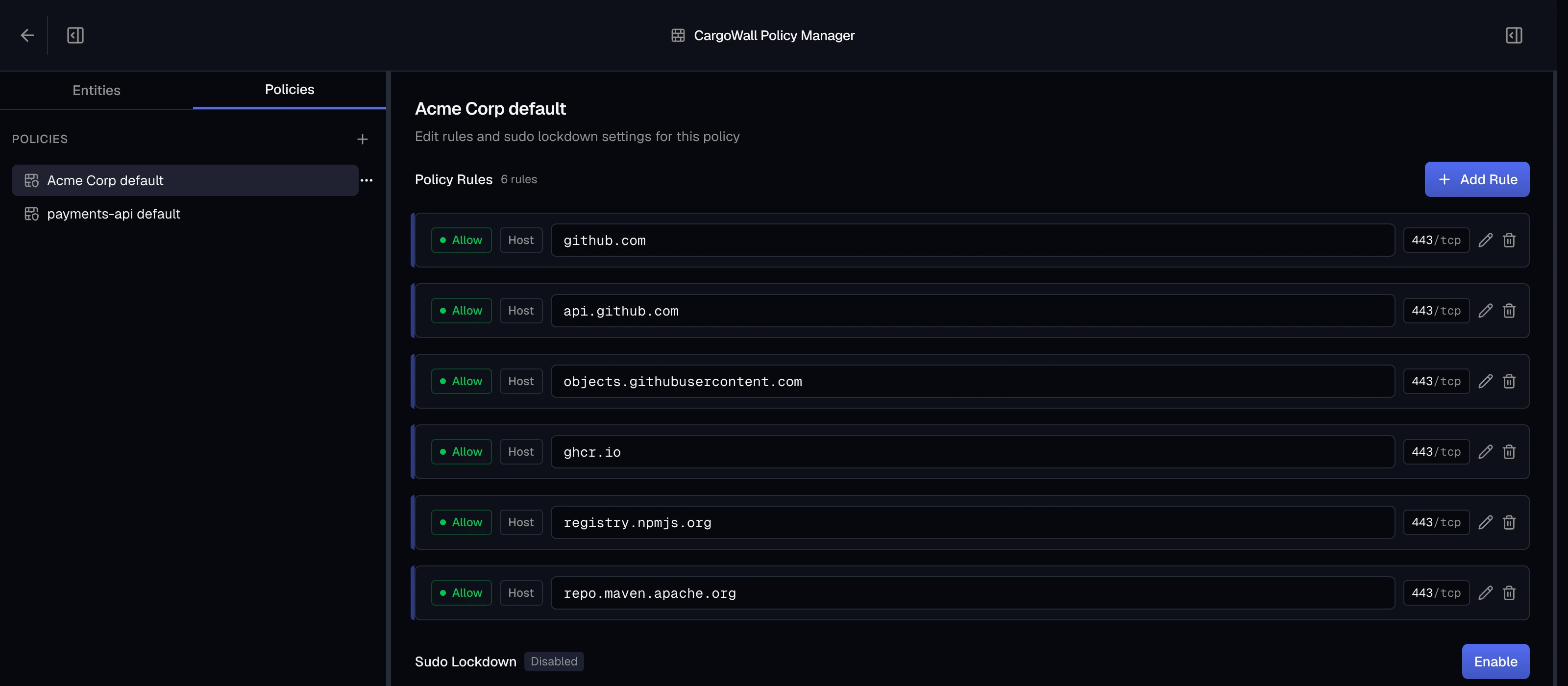 Policy Manager with the Policies tab selected: the Acme Corp default policy open, showing six Allow host rules for github.com, api.github.com, objects.githubusercontent.com, ghcr.io, registry.npmjs.org and repo.maven.apache.org on 443/tcp, with Add Rule and Sudo Lockdown controls